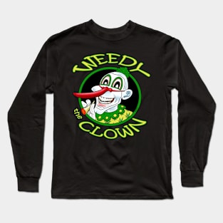 Weedy the Clown Long Sleeve T-Shirt